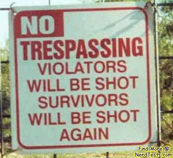 funny no trespassing